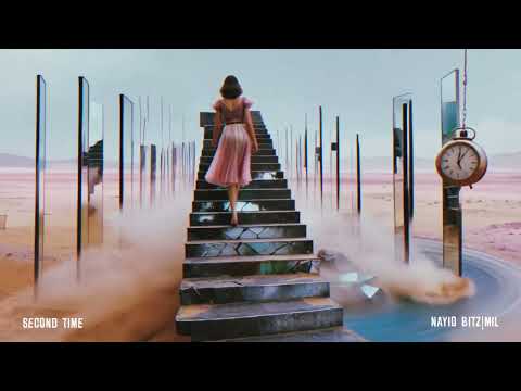 Nayio Bitz feat. MIL – Second Time