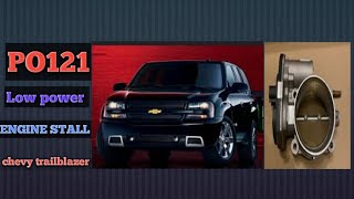 po121 low power chevy trailblazer and gmc envoy throttle body replacement