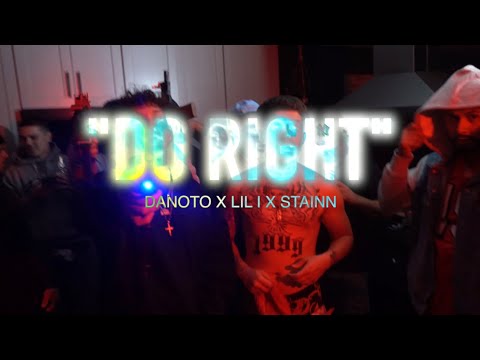 STAINN x Danoto x Lil i - DO RIGHT (Exclusive Music Video) || Dir. @02_DayDay