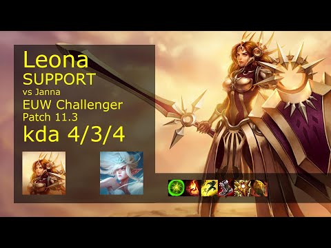 Leona Support vs Janna - EUW Challenger 4/3/4 Patch 11.3 Gameplay