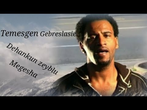 Eritrean music Temesgen gebreslasie (taniko) dehanku zeyblu megesh