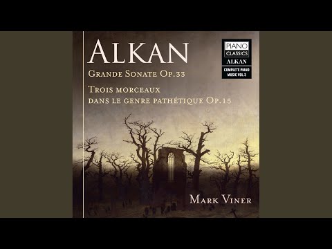 Trois Morceaux dans le genre pathétique, Op. 15: III. Morte