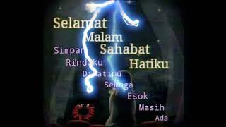 Download lagu selamat malam sahabat hati ku mp3 Download lagu selamat malam sahabat hati ku mp3