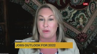 Jobs outlook for 2022