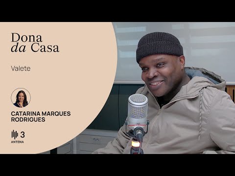 Valete, rapper | Dona da Casa | Antena 3