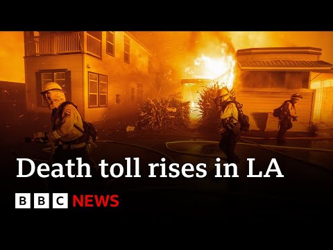 【BBC】洛杉磯大火死亡人數上升，官方警告防範搶劫和物價上漲 (LA fires death toll rises as officials warn against looting and price hikes | BBC News)