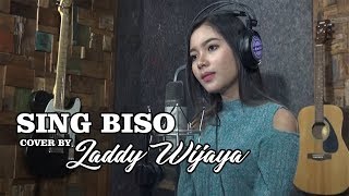 Download lagu SING BISO  cover by LADDY WIJAYA mp3 Download lagu SING BISO  cover by LADDY WIJAYA mp3