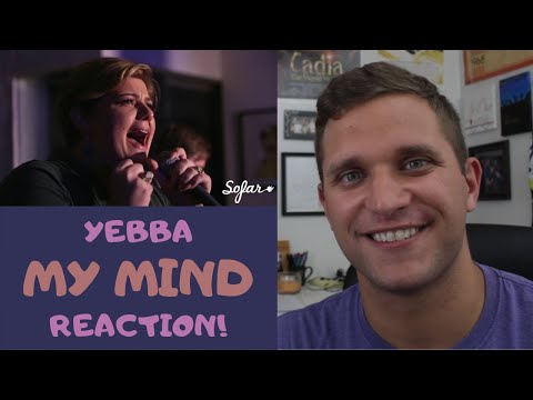 Actor and Filmmaker REACTION and ANALYSIS - YEBBA "MY MIND Live Performance!