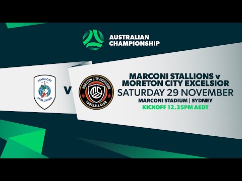 Marconi Stallions v Moreton City Excelsior | Australian Championship Semi Final