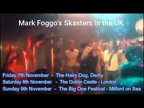 Mark Foggo's Skasters in the UK