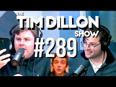 #289 - Live From Ukraine | The Tim Dillon Show