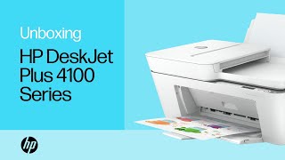 How to Unbox and Set Up the HP DeskJet Plus 4100 Printer Series