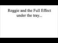 Reggie & the Full Effect - What Wont Kill You Eats Gas