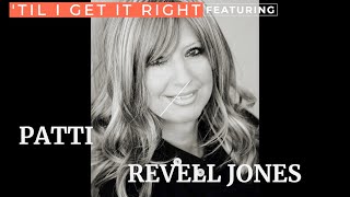 Patti Revell - 'Til I Get It Right