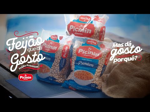 Feijão Premium Picinin – O Feijão que Dá Gosto. Mas dá gosto por quê?