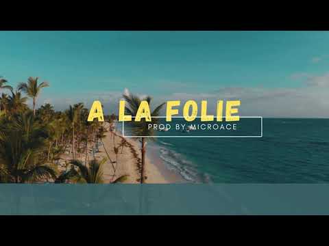 [Free] Beat |A La Folie | Instrumental prod by MicroAce