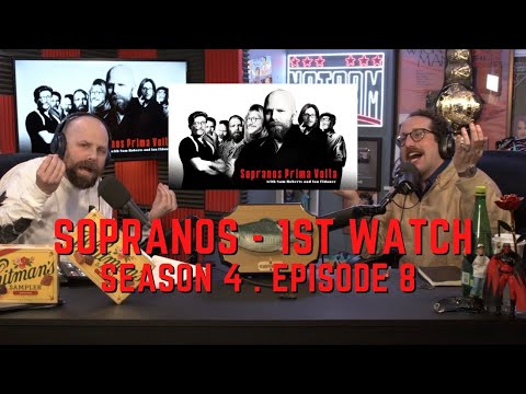 Sopranos Prima Volta - Season 4 Episode 8 - First Watch w/ Ian Fidance & Sam Roberts