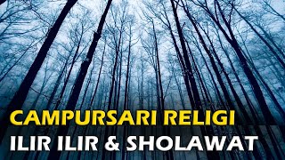 Download lagu Campursari Religi : Ilir Ilir dan Sholawat mp3