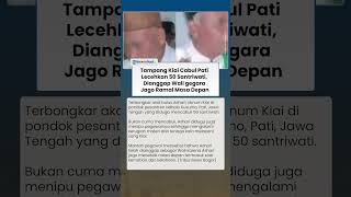 Tampang Kiai Cabul Pati Lecehkan 50 Santriwati, Dianggap Wali gegara Jago Ramal Masa Depan