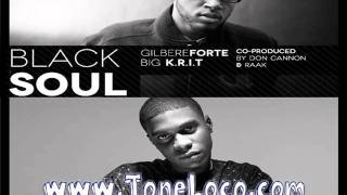 Gilbere Forte - BLACK SOUL feat. Big K.R.I.T.