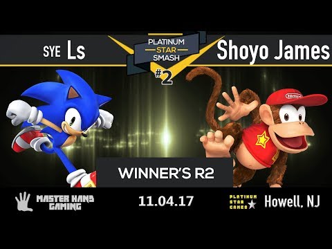 Platinum Star Smash 2 - SYE | Ls (Sonic) vs. Shoyo James (Diddy Kong) - Winner's R2