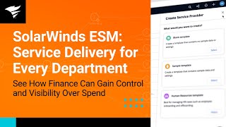 SolarWinds ESM | See How Finance Can Gain Control and Visibility Over Spend
