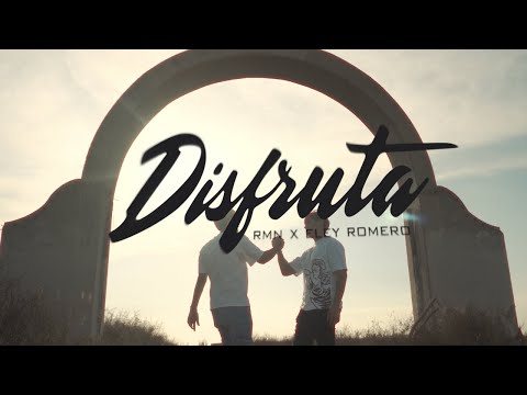 Disfruta - RMN x Eley Romero (Video Oficial)