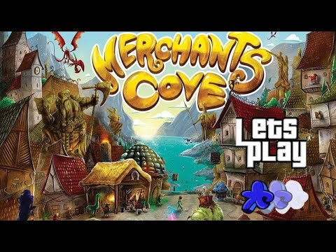 How To Play Merchant’s Cove | The Basics
