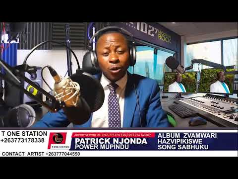 Patrick NjondaPower Mupindu  New album Loading   inzwai zvizere Kuna DJ T One