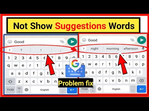 keyboard problem | typing suggestions word not showing  | problem fix