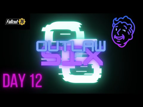 Day 12 Fallout 76 Part 2