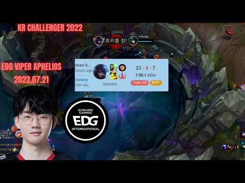 EDG Viper Aphelios KDA 23/4/7 Korea Challenger 2022 Patch 12.12 Replay How To Play Aphelios ADC