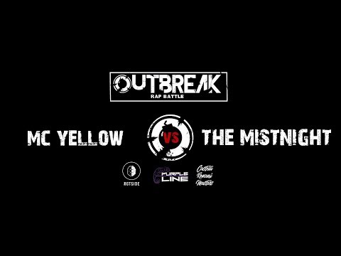 Outbreak: Mc Yellow VS The Mistnight - Quarti di finale - 3° Eliminatoria
