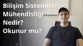 Bilişim Sistemleri Mühendisliği ve Yazılım