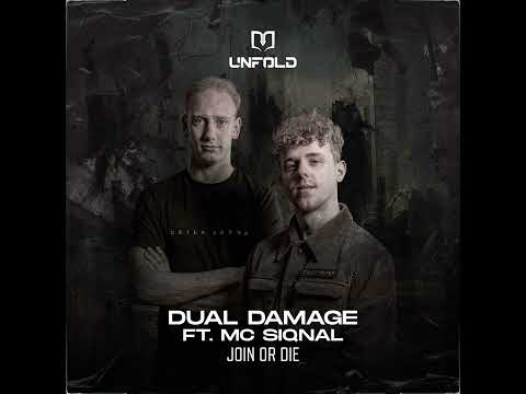 Dual Damage ft. MC Siqnal - Join Or Die (Official Audio)