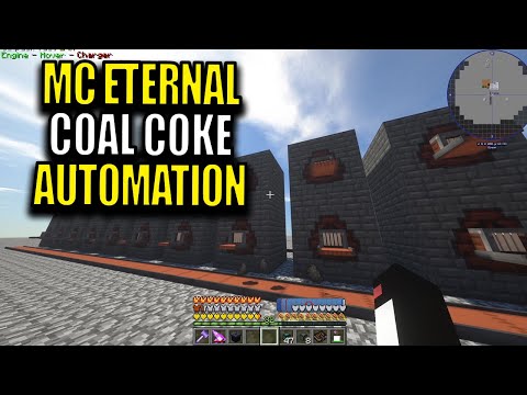 Minecraft MC Eternal Modpack Chapter 2 Ep 135 - Coal Coke Automation