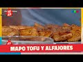Pescado A La Marinera Mapo Tofu Alfajor Santafesino ARIEL EN SU SALSA