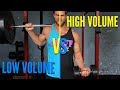 High Volume Training VS Low Volume Training Which Is Best?