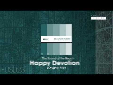 The Sound Of The Beach - Happy Devotion (Original Mix)