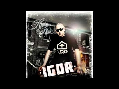 I.G.O.R - Дай мне всё, что ты можешь дать