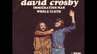 GRAHAM NASH/DAVID CROSBY   Immigration Man 1972  HQ