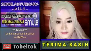 Download lagu Sembilan Purnama🔸Karaoke Duet Smule Bareng biL4 mp3 Download lagu Sembilan Purnama🔸Karaoke Duet Smule Bareng biL4 mp3
