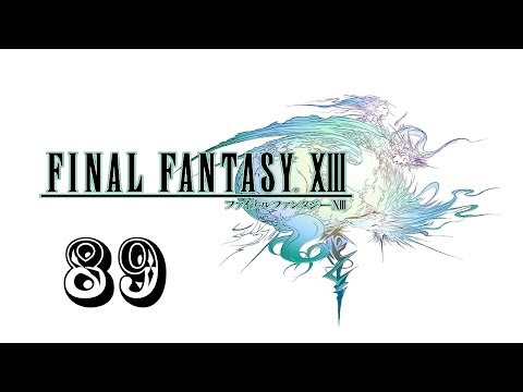 Final Fantasy XIII Walkthrough HD (Part 89)