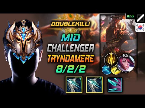 Challenger Tryndamere Mid vs Fiora - 챌린저 미드 트린다미어 돌풍 치속 - LOL KR 12.5