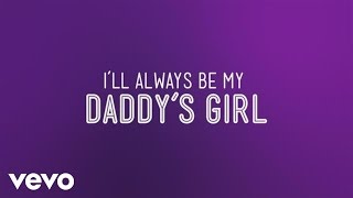 Daddy's Girl Music Video