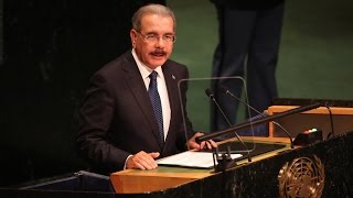 Discurso del Presidente Danilo Medina en Asamblea General de la ONU