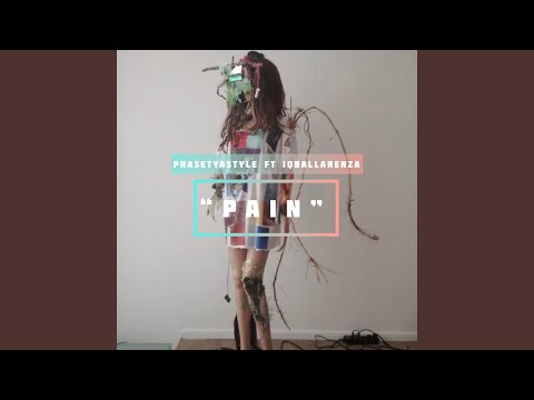 Pain (feat. Iqbal Larenza)
