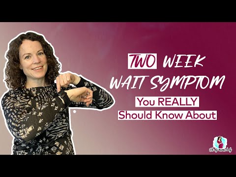 Two week wait symptom you REALLY should know about