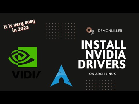 How to install NVIDIA drivers on Arch Linux