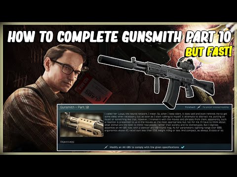 HOW TO COMPLETE MECHANICS GUNSMITH PART 10 MODIFY AN AK-105 - EFT ESCAPE FROM TARKOV - 12.11